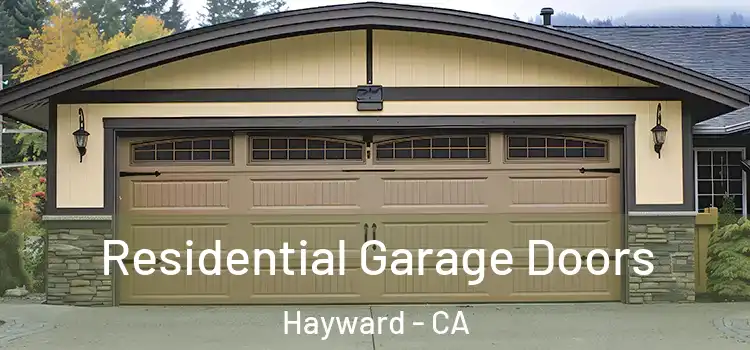  Residential Garage Doors Hayward - CA