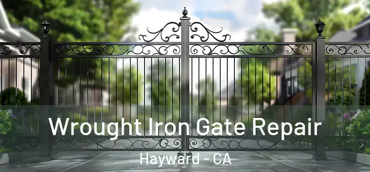  Wrought Iron Gate Repair Hayward - CA
